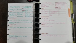 On the left you have a past day, on the right you've got today's work. On a past day I got overzealous, but today I left a lot of flexibility. 