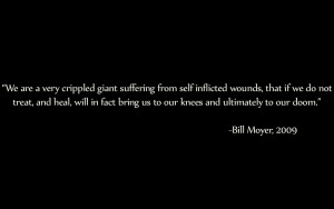 Bill Moyer Quotes on Humanity